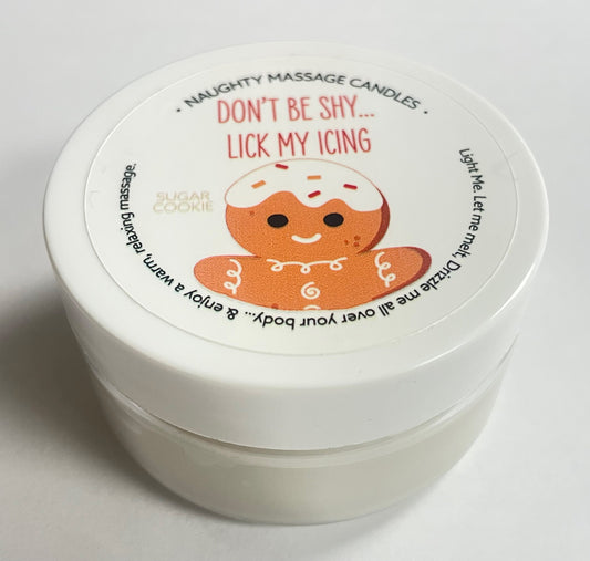 "Don't Be Shy Lick My Icing Massage Candle - Sugar Cookie 1.7 Oz KS14310"